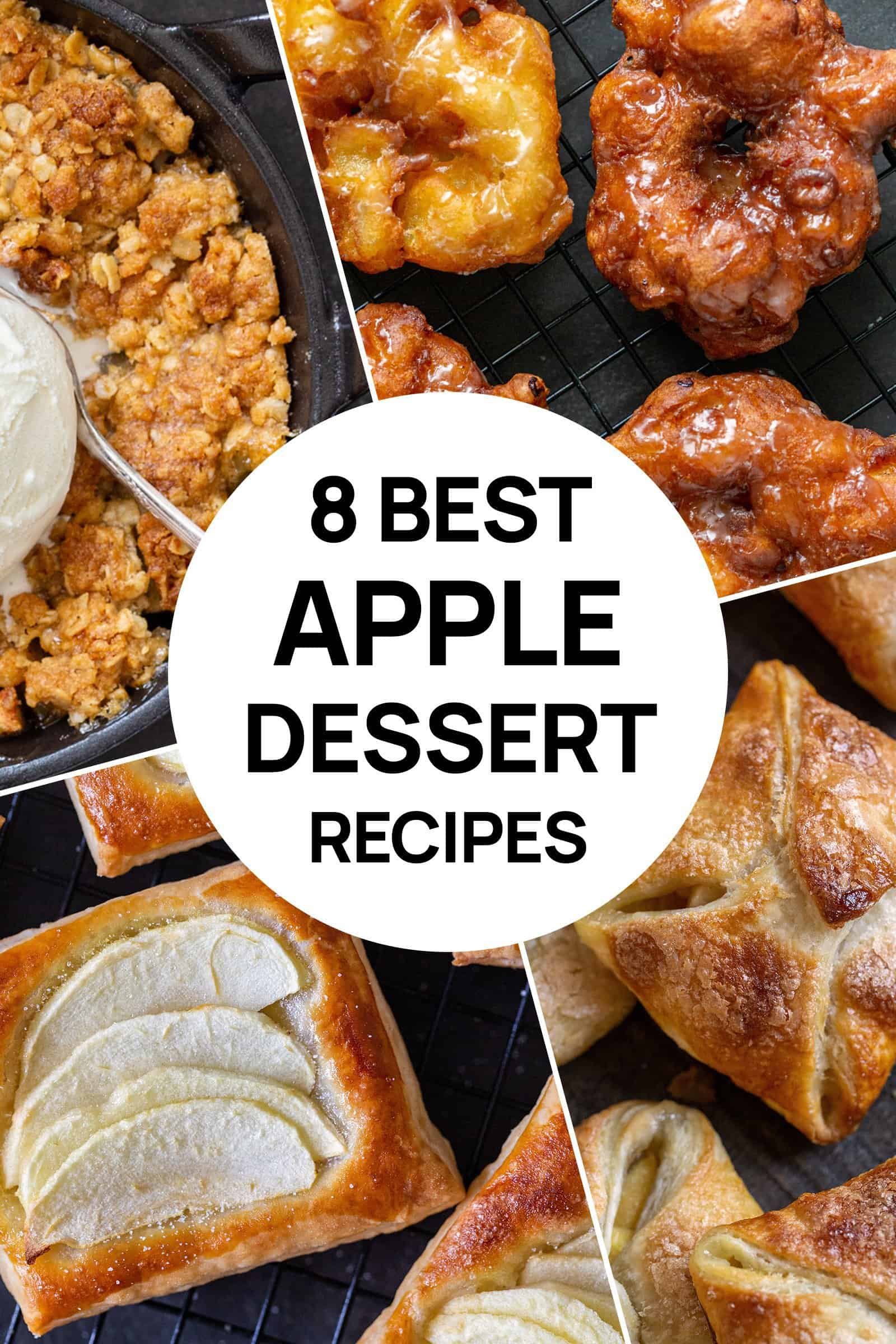 8 Best Apple Desserts 