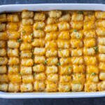 Tater Tot Casserole in a pan.
